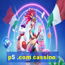 p5 .com cassino