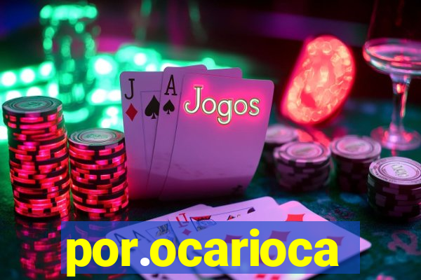 por.ocarioca
