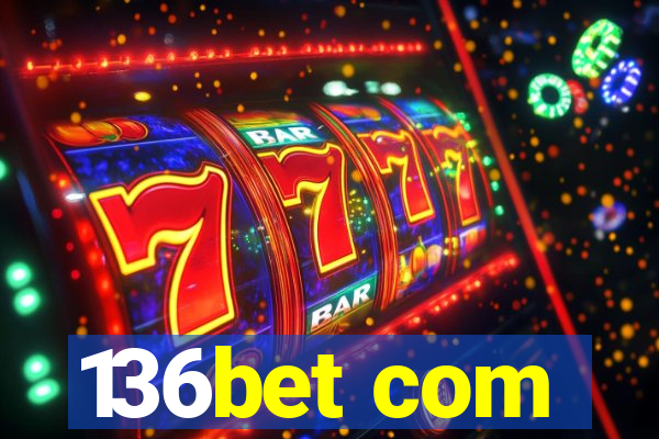 136bet com
