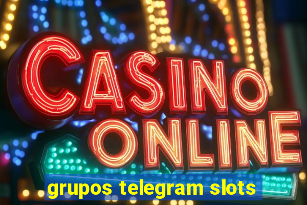 grupos telegram slots