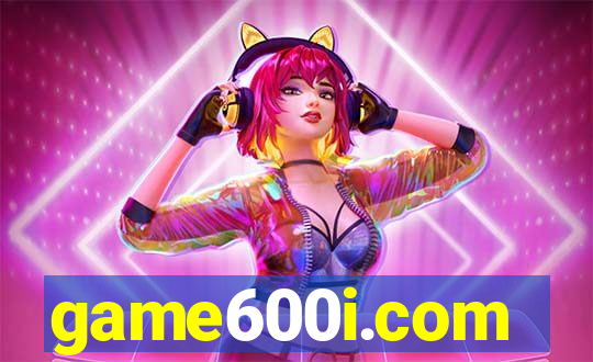 game600i.com