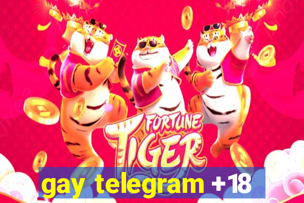 gay telegram +18