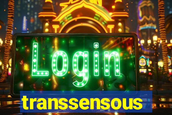 transsensous