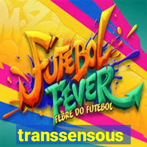 transsensous