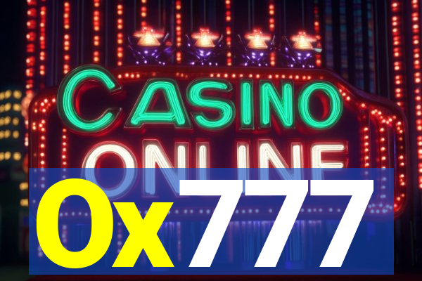 Ox777
