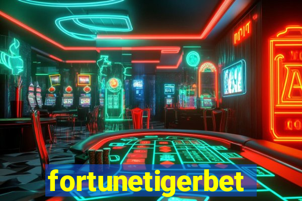 fortunetigerbet
