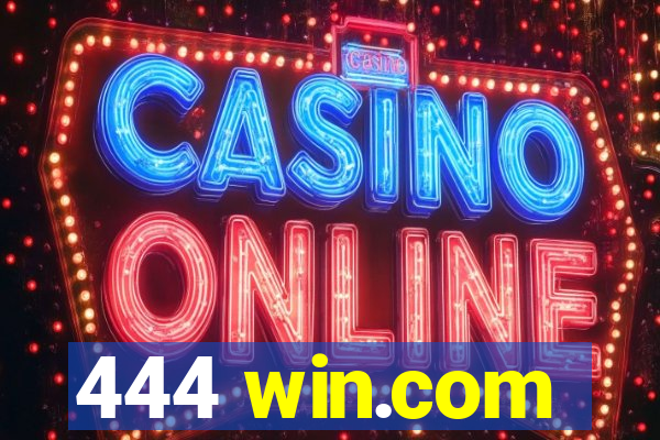 444 win.com
