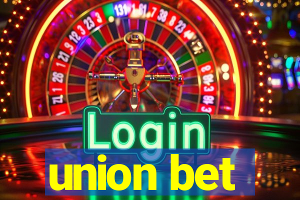 union bet