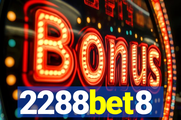 2288bet8