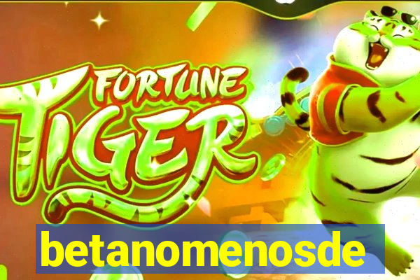 betanomenosde