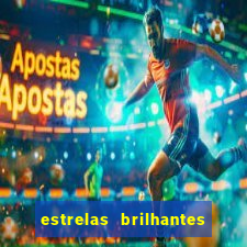 estrelas brilhantes dorama assistir online