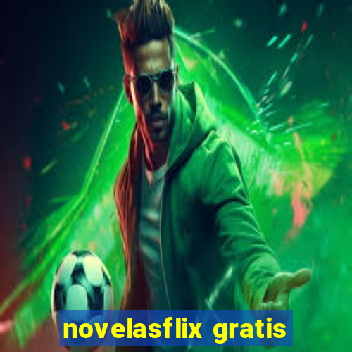 novelasflix gratis
