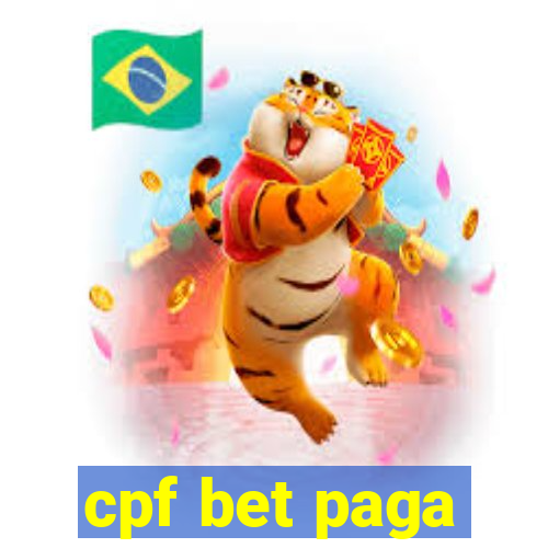 cpf bet paga