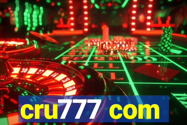 cru777 com