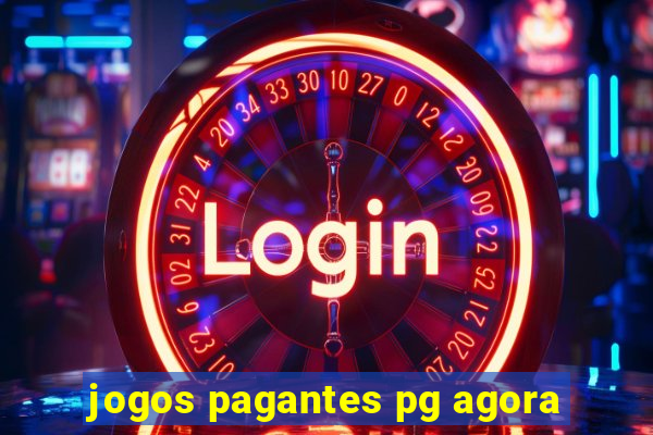 jogos pagantes pg agora