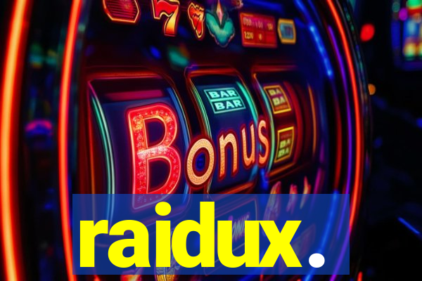 raidux.