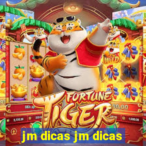 jm dicas jm dicas