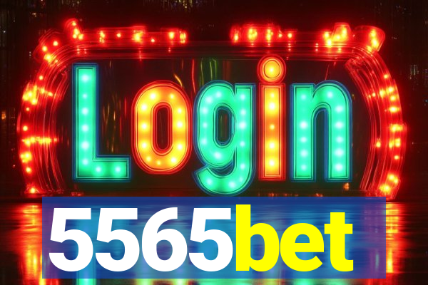 5565bet