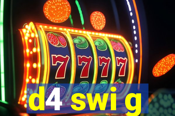 d4 swi g