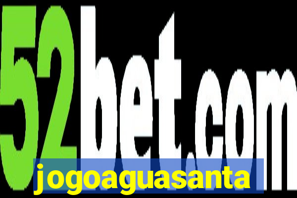 jogoaguasanta