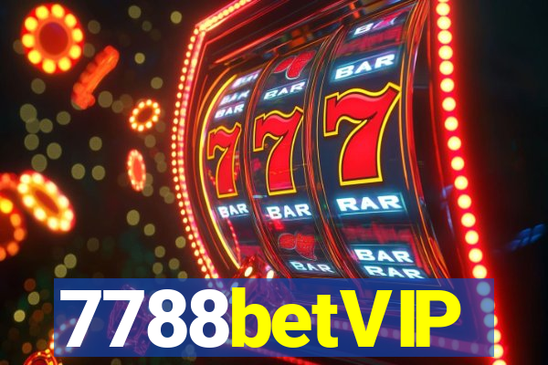 7788betVIP