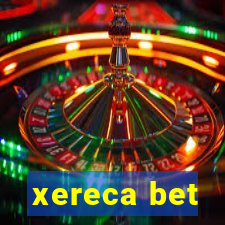 xereca bet