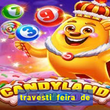 travesti feira de santana bahia