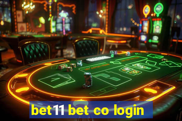 bet11 bet co login