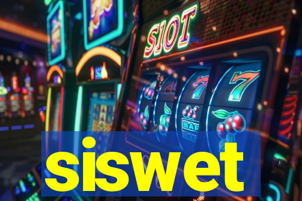 siswet