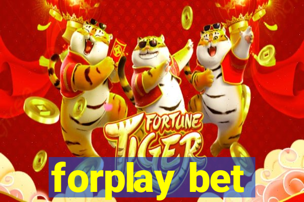 forplay bet