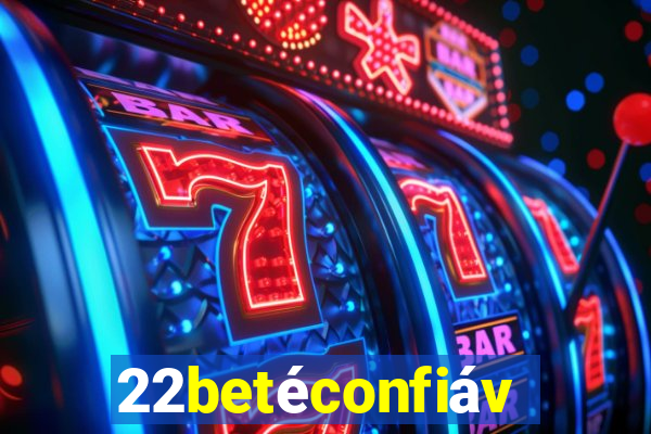 22betéconfiável