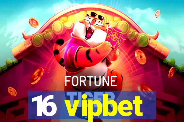 16 vipbet