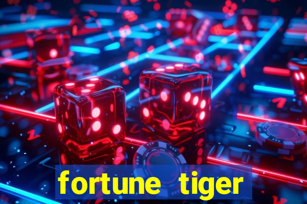 fortune tiger deposito 1 real