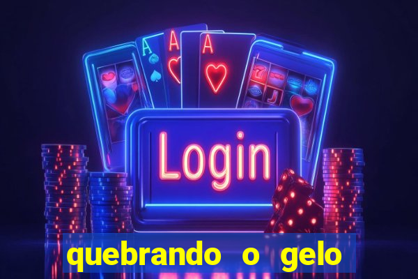 quebrando o gelo livro pdf