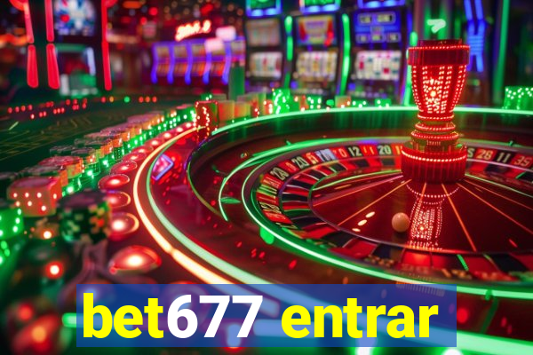 bet677 entrar