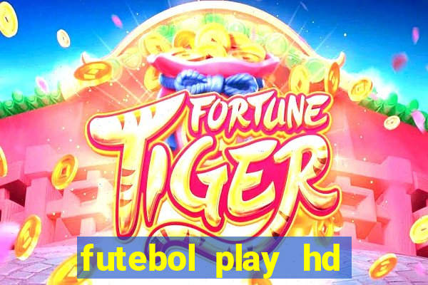 futebol play hd s?o paulo