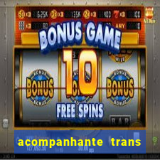 acompanhante trans de santos