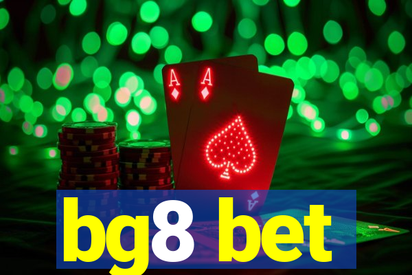 bg8 bet