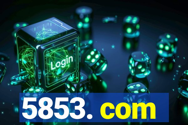 5853. com