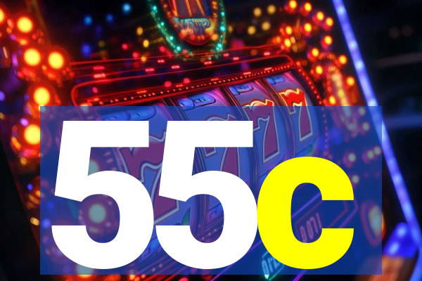 55c