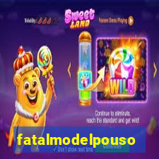 fatalmodelpousoalegre