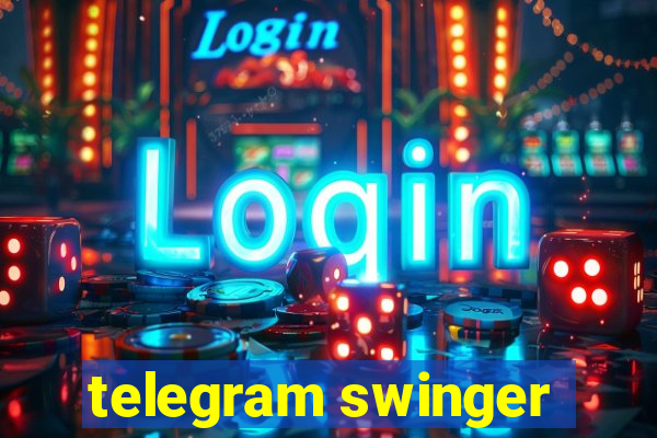 telegram swinger