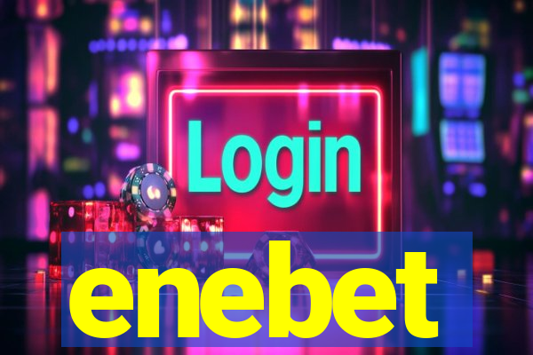 enebet