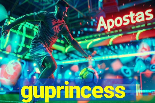 guprincess