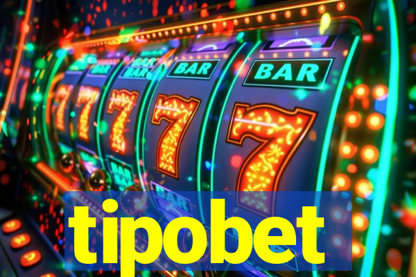 tipobet