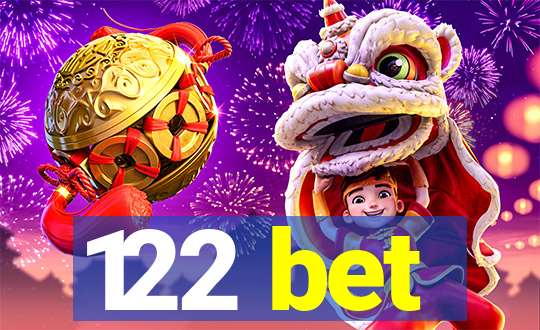 122 bet