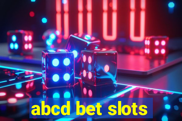 abcd bet slots