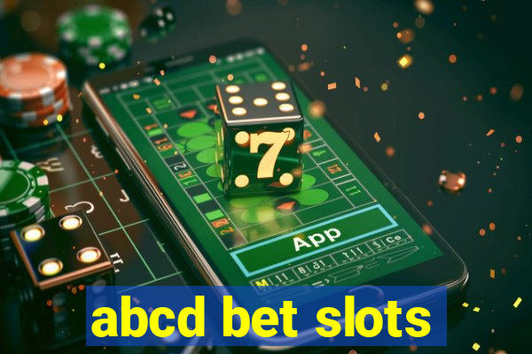 abcd bet slots