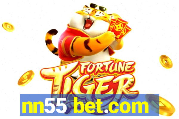 nn55 bet.com
