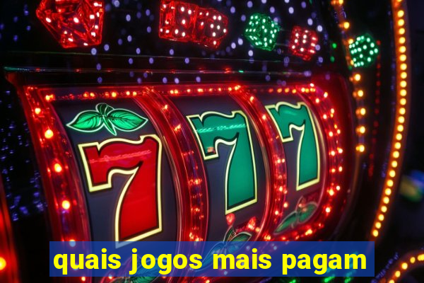 quais jogos mais pagam
